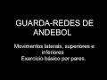 Guarda-Redes de Andebol -  Movimentos laterais, superiores e