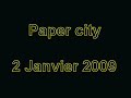 Paper City - Scènes de la vie routière ordinaire