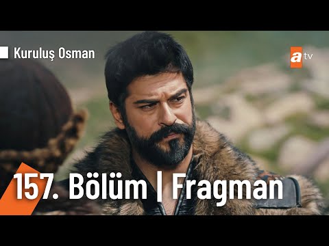 Kuruluş Osman 157. Bölüm Fragmanı                                                                                                                                                                                                                         