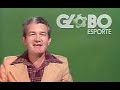 O primeiro Globo Esporte exibido