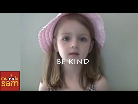 kind - My 5-year-old daughter's message of kindness. Please be kind and click to share this video http://clicktotweet.com/j4Oa5 :-D On our 8th year of youtube! Subs...