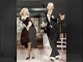 Ginger Rogers and Fred Astaire