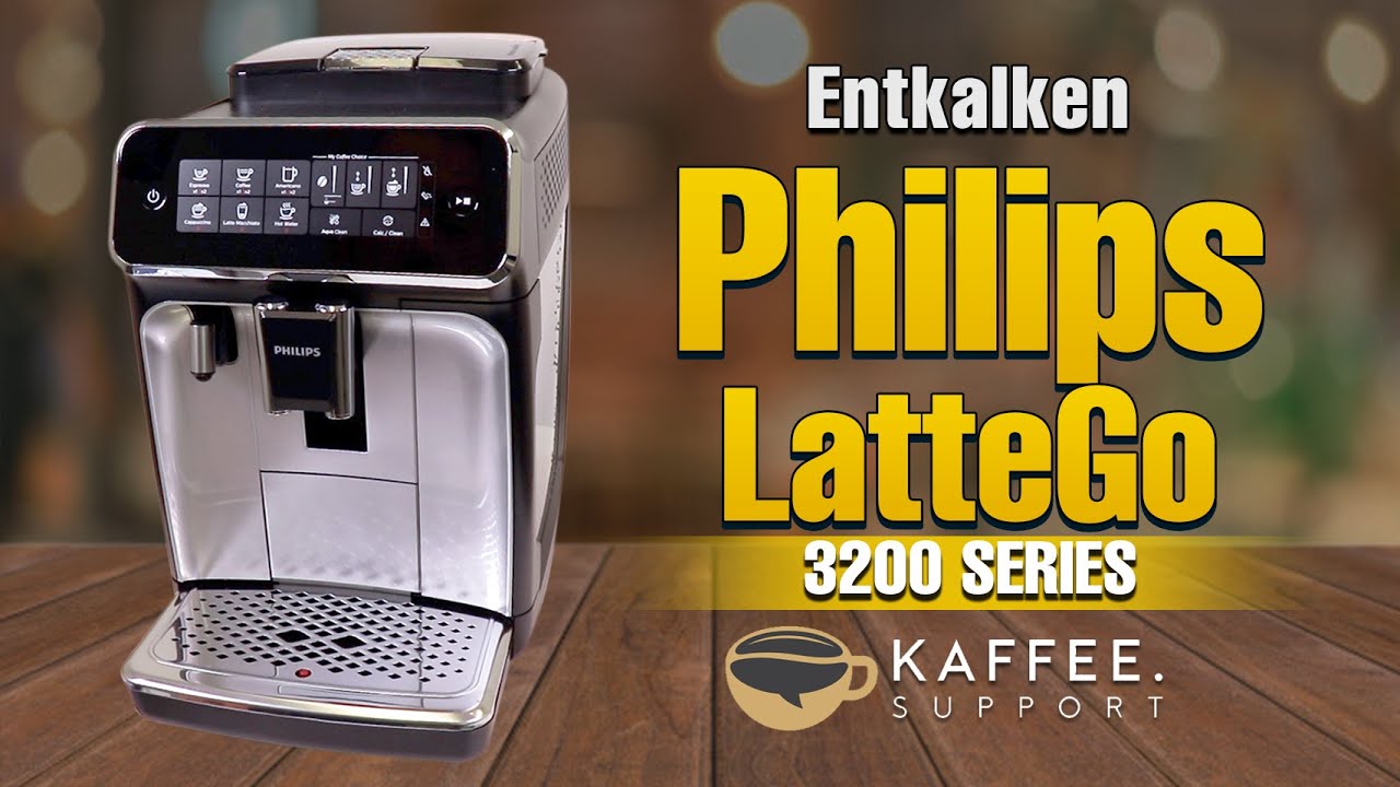 Philips LatteGo Entkalken (3200 series EP3246/70)