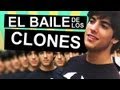 EL BAILE DE LOS CLONES