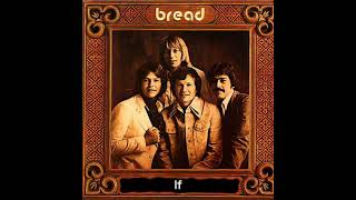 If - Bread (1971) Audio HQ
