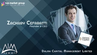 Zachary Cefaratti - Founder & CEO - Dalma Capital  at AIM Summit 2019