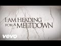 Love And Death Meltdown Official Music Video and Lyrics
