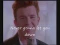 Rick Roll With Lyrics
