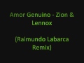 Amor Genuino (VXO Remix) - Zion & Lennox