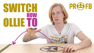 How To Switch Ollie A Fingerboard