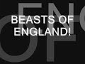Beasts of England Beasts of England