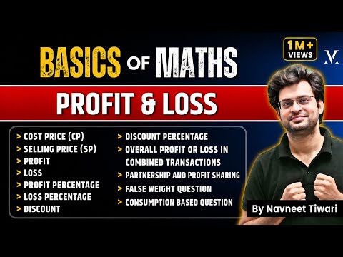 Basics of Maths | Complete Profit and Loss | Viral Maths by Navneet Sir