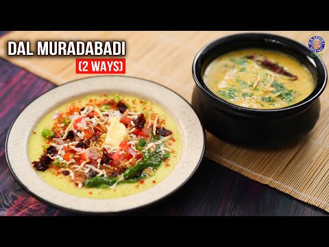 Dal Muradabadi Recipe – 2 Ways | Muradabadi Dal | Muradabadi Dal Ki Chaat | Moong Dal Dishes | Ruchi