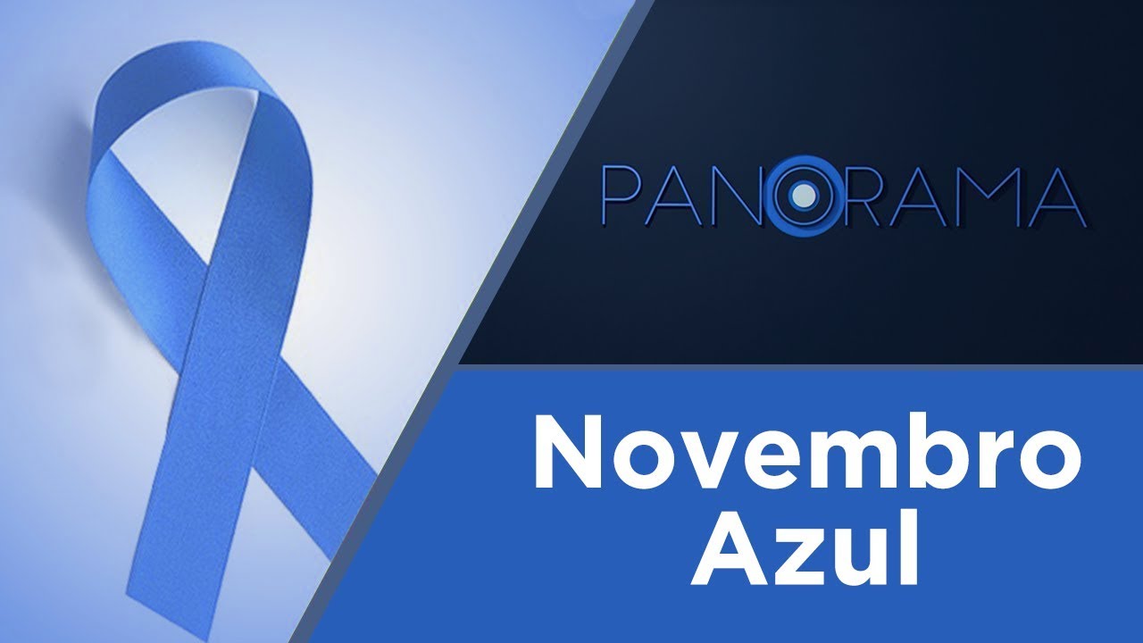 Panorama | Câncer de próstata: acesso ao diagnóstico e tratamento | 12/11/2018