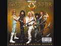 Twisted Sister - Shoot Em' Down