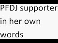 PFDJ supporter in her own words PFDJ supporter in her own words