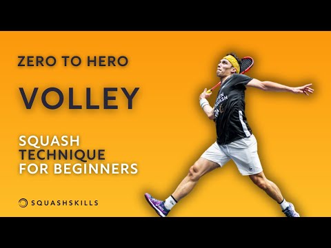 Zero to Hero: Volley - Squash Technique For Beginners