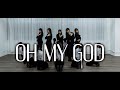 (여자)-아이들((G)I-DLE) - Oh My God dance cover