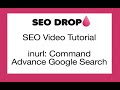 Google Advance Operator - Inurl: