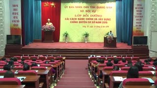 TP Uông Bí: Lớp bồi dưỡng công tác cải cách hành chính và xây dựng chính quyền cơ sở năm 2016