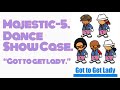 Entertaiment-Lock Dance Team Majestic 5-Got To Get Lady