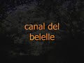 por el canal del río belelle