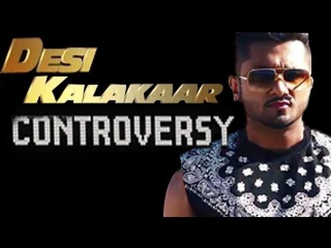 Desi Kalakaar Yo Yo Honey Singh ALBUM sparks CONTROVERSY