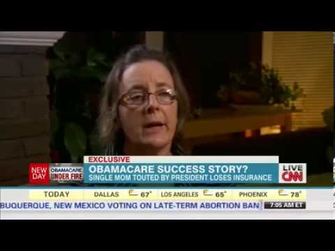 Success - CNN: ObamaCare So-Called Success Story Says She Can't Afford ObamaCare (November 19, 2013)