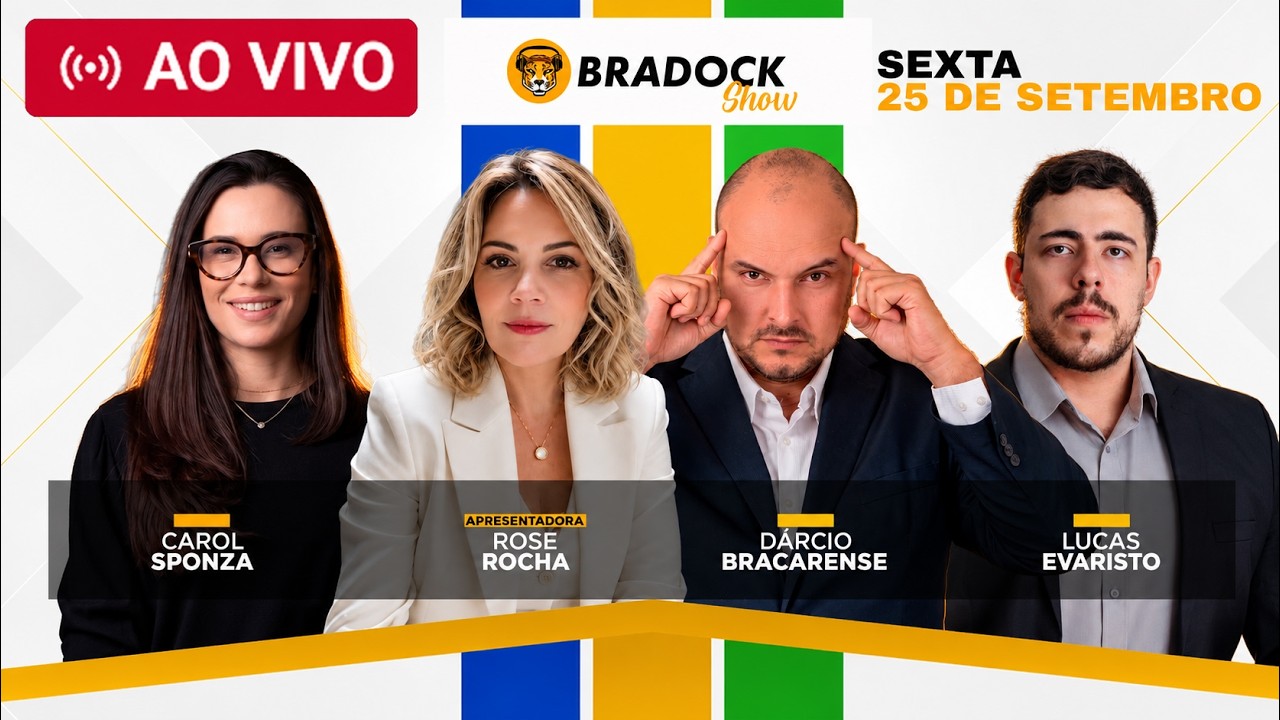 🔴 DÁRCIO BRACARENSE, CAROL SPONZA, LUCAS EVANGELISTA E ROSE ROCHA | Bradock Show 25/09/2026