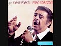 Jorge Porcel - Soy Puro Corazon Jorge Porcel - Soy Puro Corazon