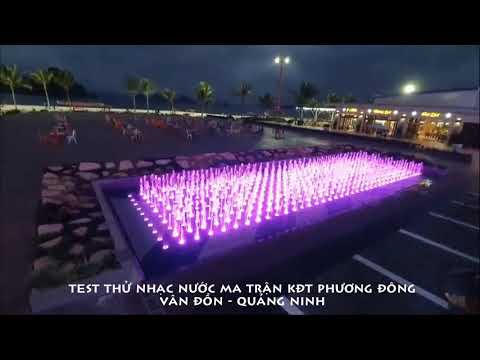 Test Thử Nhạc Nước Ma Trận Tại Bãi Biển Phương Đông - Vân Đồn