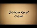 Brotherhood - Brotherhood Practice