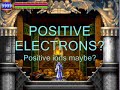 POSITIVE ELECTRONS