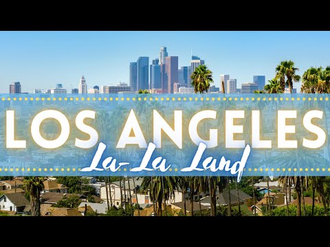 Los Angeles, California – Travel Guide