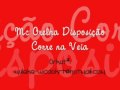 Mc Orelha - Disposição Corre na Veia