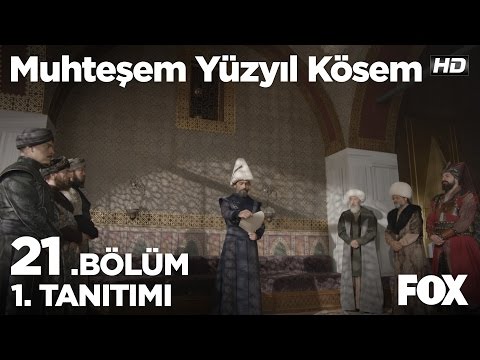 Muhteşem Yüzyıl Kösem 21. Bölüm 1. Fragmanı                                                                                                                                                                                                               