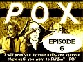 POX, Episode 6: "M" is for Manager
