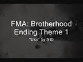 Fullmetal Alchemist Brotherhood End-Music