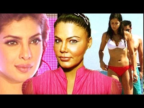 Rakhi Sawant comments on Katrina Kaif's Bikini Pictures, Priyanka Chopra, Salman Khan & others