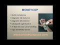 Moneycop Counterfeit Detection