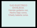 OJO ELECTRICO - ENVEJECE.