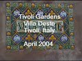Tivoli Gardens, Tivoli Italy
