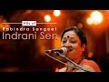 Download Hits Of Rabindra Sangeet By Indrani Sen Rabindranath Songs Audio Atlantis Music Mp3 Song