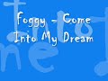Foggy - Come Into My Dream (Dj Pheer & Dj Babyboi breakbeat) Foggy - Come Into My Dream (Dj Pheer & Dj Babyboi breakbeat)