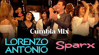 Lorenzo Antonio y SPARX Cumbia Mix