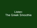 The Greek Smoothie The Greek Smoothie