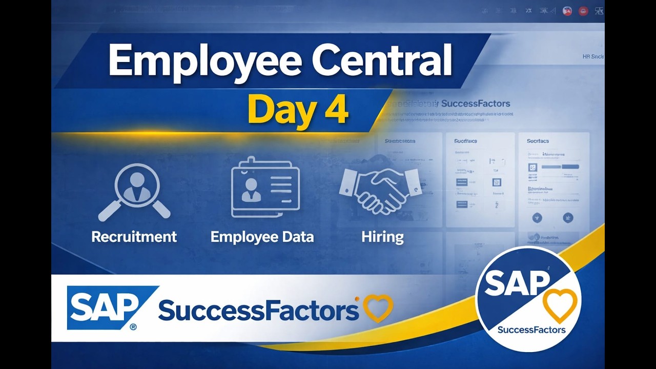SAP SuccessFactors Employee Central Day 4