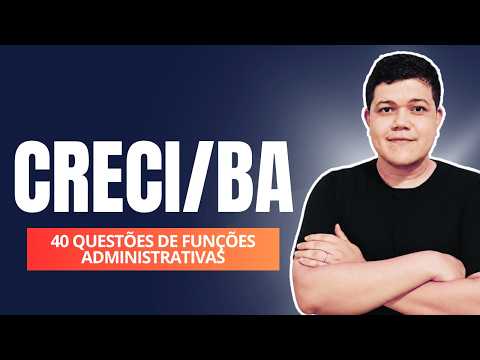 CONCURSO CRECI/BA - FUNÇÕES ADMINISTRATIVAS