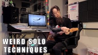 Weird solo techniques