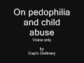 My response to dendrophilian's video on pedophilia.Civil replies only, anything else will get you blocked. I have no interest in hosting a flame war.